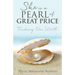 She Is a Pearl of Great Price