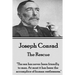 Joseph Conrad - The Rescue: "The sea has never been friendly to man. At most it has been the accomplice of human restlessness."