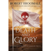 Death and Glory: A Soldier with Richard the Lionheart, Part III