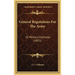 General Regulations For The Army: Or Military Institutes (1821)