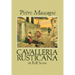 Cavalleria Rusticana in Full Score