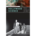 Hollywood Science: Movies, Science, and the End of the World
