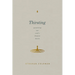 Thirsting: Quenching Our Soul's Deepest Desire
