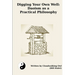 Digging Your Own Well: Daoism as a Practical Philosophy