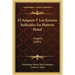 El Amparo Y Los Errores Judiciales En Materia Penal: Alegato (1885)