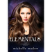 Elementals: The Complete Series