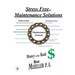 Stress Free Maintenance Solutions