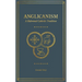 Anglicanism: A Reformed Catholic Tradition