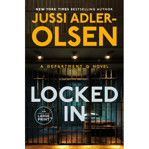 Locked In: A Department Q Novel