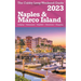 Naples & Marco Island - The Cubby Long Weekend Guide