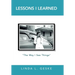 Lessons I Learned: "The Way I See Things"