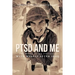 Ptsd and Me: The Story of My Struggle with Myself After Iraq