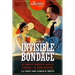 The House of Invisible Bondage: The Complete Cabalistic Cases of Semi Dual, the Occult Detector