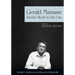 Gerald Murnane: Another World in This One