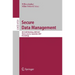 Secure Data Management: 4th Vldb Workshop, Sdm 2007, Vienna, Austria, September 23-24, 2007, Proceedings