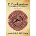 E. Frankenstein: The Postmodern Prometheus (Book 1)