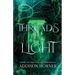Threads of Light: Book 2 of the Vitalian Chronicles