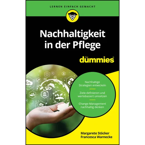 Nachhaltigkeit in der Pflege für Dummies