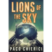 Lions of the Sky: The Top Gun for the New Millennium