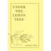 Under the Lemon Tree