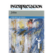 John: Interpretation: A Bible Commentary for Teaching and Preaching