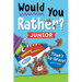 Would You Rather? Junior: That's So Gross! Edition: Funny, Smelly, Slimy, Disgusting, Yucky Questions That Make You Say Eww!