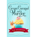 Cream Caramel and Murder