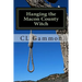 Hanging the Macon County Witch