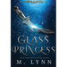 Glass Princess