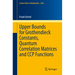 Upper Bounds for Grothendieck Constants, Quantum Correlation Matrices and CCP Functions