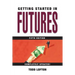 Getting Started in Futures