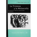 La Tristeza y la Melancolía: En algunos clásicos espirituales españoles