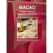 Macao Taxation Laws and Regulations Handbook - Strategic Information and Basic Laws