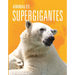 Animales Supergigantes