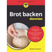 Brot backen für Dummies