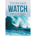 Tsunami Watch: Power, Pain and Progress in the American Narrative