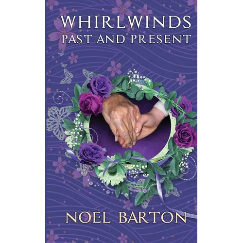 Whirlwinds Past and Present