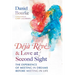 Déjà Rêvé and Love at Second Sight: The Experience of Meeting in Dreams Before Meeting in Life