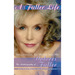 A Fuller Life (hardback)