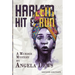 Harlem Hit & Run: A Murder Mystery by Angela Dews