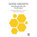 Good Growth: How Brands Win with Social Impact