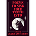 Poems to Sink Your Teeth Into
