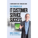 The 5 Principles of IT Customer Service Success