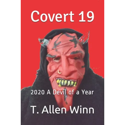 Covert 19: 2020 A Devil of a Year
