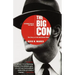 The Big Con: The Story of the Confidence Man