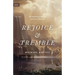 Rejoice and Tremble: The Surprising Good News of the Fear of the Lord