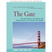 The Gate: The True Story of the Design and Construction of the Golden Gate Bridge