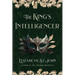 The King's Intelligencer: The Discovery of the Missing Princes in the Tower