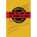 How to Live on Twenty-Four Hours a Day