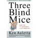Three Blind Mice: How the TV Networks Lost Their Way